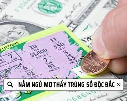 Giải mã giấc mơ trúng số độc đắc: Điềm báo, ý nghĩa cực chi tiết