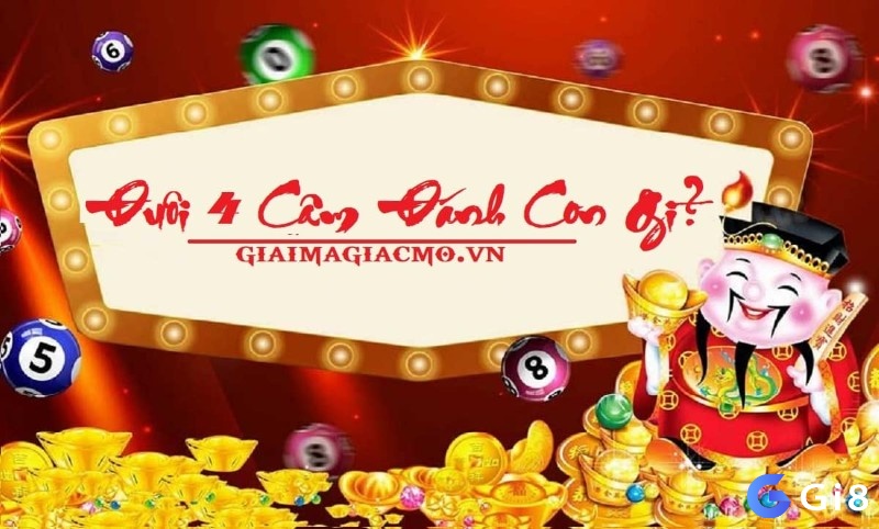 Tìm hiểu Đít 4 câm đánh con gì cùng Gi8 nhé!