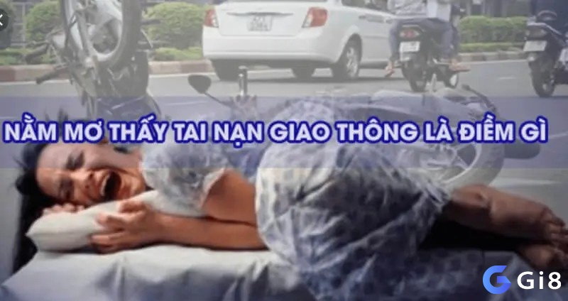 Mơ thấy người chết trong tai nạn giao thông mang một thông điệp xấu và cảnh báo mối nguy hiểm