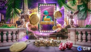 Vegas Adventures slot về thiên đường đánh bạc Vegas