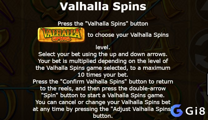 Valhalla Spins được kích hoạt bằng nút góc phải màn hình